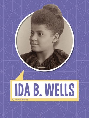 cover image of Ida B. Wells